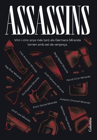 ASSASSINS | 9788466431439 | GERMANS MIRANDA | Llibreria Aqualata | Comprar llibres en català i castellà online | Comprar llibres Igualada