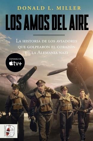 AMOS DEL AIRE, LOS | 9788412744323 | MILLER, DONALD L. | Llibreria Aqualata | Comprar llibres en català i castellà online | Comprar llibres Igualada