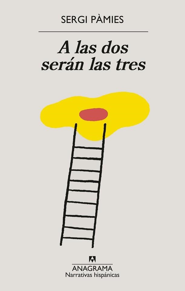 A LAS DOS SERÁN LAS TRES | 9788433922076 | PÀMIES, SERGI | Llibreria Aqualata | Comprar llibres en català i castellà online | Comprar llibres Igualada