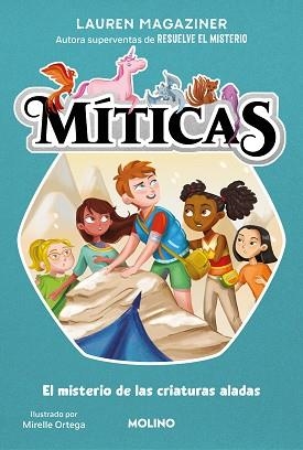 MÍTICAS 2. EL MISTERIO DE LAS CRIATURAS ALADAS | 9788427240704 | MAGAZINER, LAUREN | Llibreria Aqualata | Comprar llibres en català i castellà online | Comprar llibres Igualada