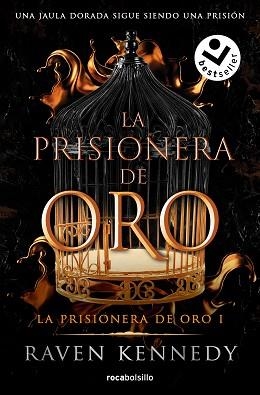 PRISIONERA DE ORO 1, LA. LA PRISIONERA DE ORO | 9788419498182 | KENNEDY, RAVEN | Llibreria Aqualata | Comprar llibres en català i castellà online | Comprar llibres Igualada