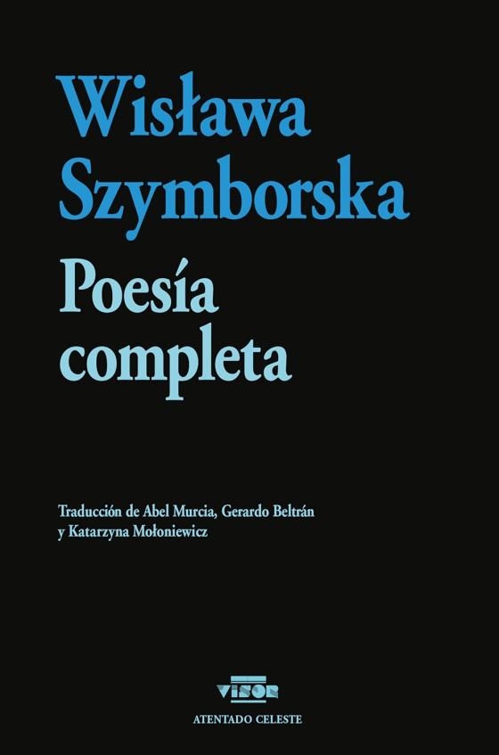 POESÍA COMPLETA | 9788498955415 | SZYMBORSKA, WISLAWA | Llibreria Aqualata | Comprar llibres en català i castellà online | Comprar llibres Igualada