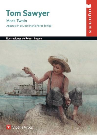 TOM SAWYER (CUCAÑ?A) | 9788468201047 | ANTON GARCIA, FRANCESC/PALAZZO EDITIONS, LTD/PEREZ ZUÑIGA, JOSE Mª | Llibreria Aqualata | Comprar llibres en català i castellà online | Comprar llibres Igualada