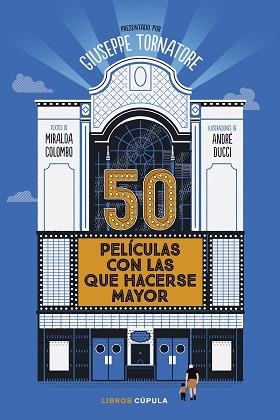 50 PELÍCULAS CON LAS QUE HACERSE MAYOR | 9788448040567 | TORNATORE, GIUSEPPE | Llibreria Aqualata | Comprar llibres en català i castellà online | Comprar llibres Igualada