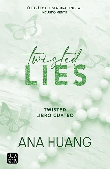 TWISTED 4. TWISTED LIES | 9788408282952 | HUANG, ANA | Llibreria Aqualata | Comprar llibres en català i castellà online | Comprar llibres Igualada