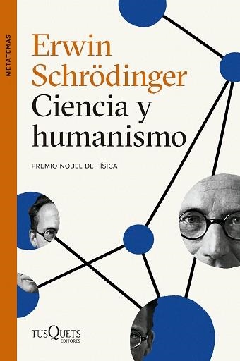 CIENCIA Y HUMANISMO | 9788411074032 | SCHRÖDINGER, ERWIN | Llibreria Aqualata | Comprar llibres en català i castellà online | Comprar llibres Igualada