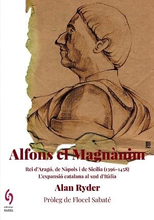 ALFONS EL MAGNÀNIM | 9788412730852 | RYDER, ALAN | Llibreria Aqualata | Comprar llibres en català i castellà online | Comprar llibres Igualada