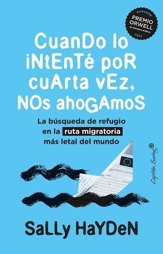 CUANDO LO INTENTÉ POR CUARTA VEZ, NOS AHOGAMOS | 9788412779813 | HAYDEN, SALLY | Llibreria Aqualata | Comprar llibres en català i castellà online | Comprar llibres Igualada