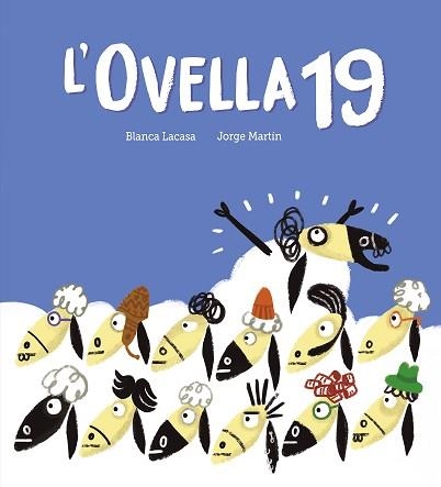 OVELLA 19, L' | 9788419607744 | LACASA, BLANCA | Llibreria Aqualata | Comprar llibres en català i castellà online | Comprar llibres Igualada