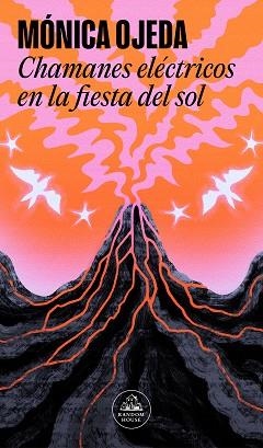 CHAMANES ELÉCTRICOS EN LA FIESTA DEL SOL | 9788439742999 | OJEDA, MÓNICA | Llibreria Aqualata | Comprar llibres en català i castellà online | Comprar llibres Igualada