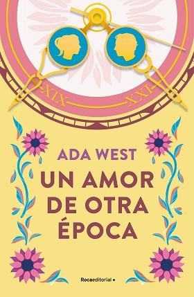 UN AMOR DE OTRA ÉPOCA | 9788419449962 | WEST, ADA | Llibreria Aqualata | Comprar llibres en català i castellà online | Comprar llibres Igualada