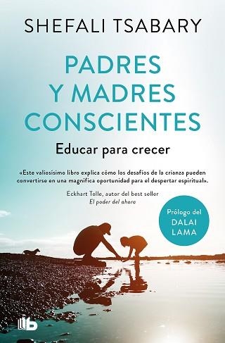 PADRES Y MADRES CONSCIENTES | 9788413147758 | TSABARY, DRA. SHEFALI | Llibreria Aqualata | Comprar llibres en català i castellà online | Comprar llibres Igualada