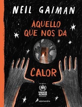 AQUELLO QUE NOS DA CALOR | 9788419275608 | GAIMAN, NEIL | Llibreria Aqualata | Comprar libros en catalán y castellano online | Comprar libros Igualada