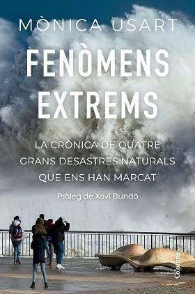 FENÒMENS EXTREMS | 9788466430142 | USART, MÒNICA | Llibreria Aqualata | Comprar libros en catalán y castellano online | Comprar libros Igualada