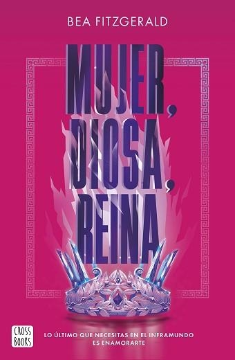 MUJER, DIOSA, REINA | 9788408282624 | FITZGERALD, BEA | Llibreria Aqualata | Comprar llibres en català i castellà online | Comprar llibres Igualada