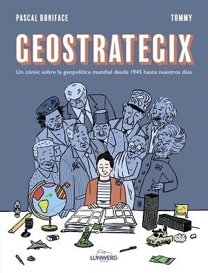 GEOSTRATEGIX | 9788419875273 | BONIFACE, PASCAL / TOMMY | Llibreria Aqualata | Comprar libros en catalán y castellano online | Comprar libros Igualada