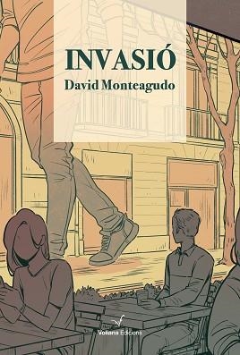 INVASIÓ | 9788412656886 | MONTEAGUDO, DAVID | Llibreria Aqualata | Comprar llibres en català i castellà online | Comprar llibres Igualada