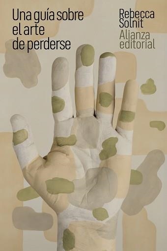 UNA GUÍA SOBRE EL ARTE DE PERDERSE | 9788411485579 | SOLNIT, REBECCA | Llibreria Aqualata | Comprar llibres en català i castellà online | Comprar llibres Igualada