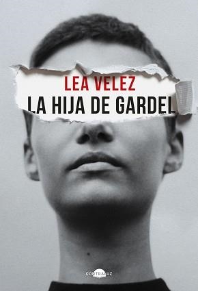 HIJA DE GARDEL, LA | 9788418945748 | VÉLEZ, LEA | Llibreria Aqualata | Comprar llibres en català i castellà online | Comprar llibres Igualada