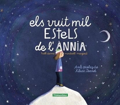 VUIT MIL ESTELS DE L'ÀNNIA, ELS | 9788419829016 | MARGARIT, MERITXELL | Llibreria Aqualata | Comprar llibres en català i castellà online | Comprar llibres Igualada