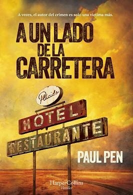 A UN LADO DE LA CARRETERA | 9788410021273 | PEN, PAUL | Llibreria Aqualata | Comprar libros en catalán y castellano online | Comprar libros Igualada