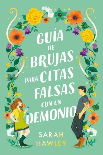 GUÍA DE BRUJAS PARA CITAS FALSAS CON UN DEMONIO | 9788419131485 | HAWLEY, SARAH | Llibreria Aqualata | Comprar llibres en català i castellà online | Comprar llibres Igualada