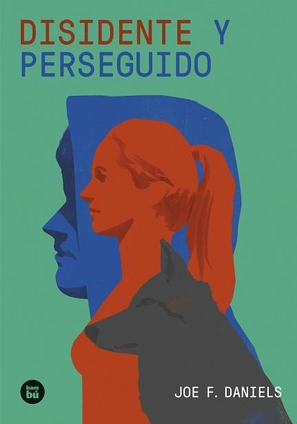 DISIDENTE Y PERSEGUIDO | 9788483439739 | DANIELS, JOE F.  | Llibreria Aqualata | Comprar llibres en català i castellà online | Comprar llibres Igualada