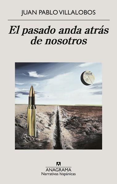 PASADO ANDA ATRÁS DE NOSOTROS, EL | 9788433922267 | VILLALOBOS, JUAN PABLO | Llibreria Aqualata | Comprar llibres en català i castellà online | Comprar llibres Igualada