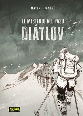 MISTERIO DEL PASO DIATLOV, EL | 9788467967012 | MAYEN, CÉDRIC / GONZÁLEZ, JANDRO | Llibreria Aqualata | Comprar llibres en català i castellà online | Comprar llibres Igualada