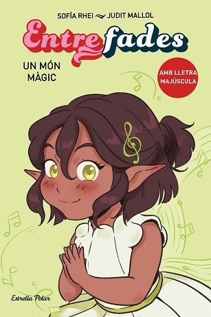 ENTRE FADES 3. UN MÓN MÀGIC | 9788413897578 | RHEI, SOFÍA | Llibreria Aqualata | Comprar llibres en català i castellà online | Comprar llibres Igualada