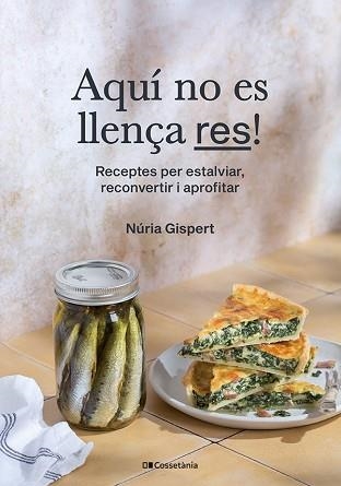 AQUÍ NO ES LLENÇA RES! | 9788413563374 | GISPERT VILÀ, NÚRIA | Llibreria Aqualata | Comprar llibres en català i castellà online | Comprar llibres Igualada