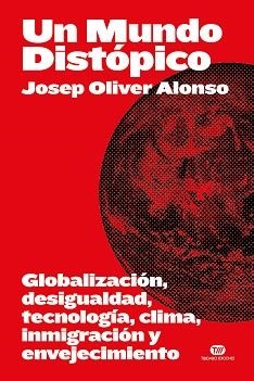 UN MUNDO DISTÓPICO | 9788419683694 | OLIVER ALONSO, JOSEP | Llibreria Aqualata | Comprar llibres en català i castellà online | Comprar llibres Igualada