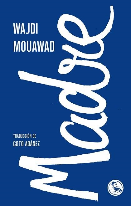 MADRE | 9788418782428 | MOUAWAD, WAJDI | Llibreria Aqualata | Comprar llibres en català i castellà online | Comprar llibres Igualada