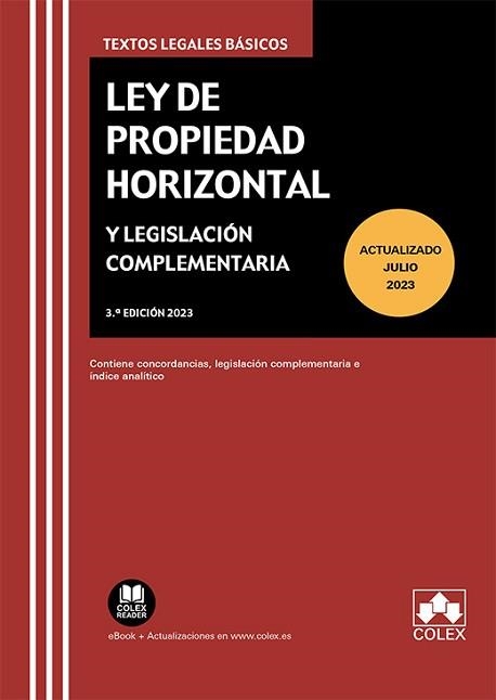 LEY DE PROPIEDAD HORIZONTAL Y LEGISLACIÓN COMPLEMENTARIA. EDICIÓN 2023 | 9788411940344 | S.L., EDITORIAL COLEX | Llibreria Aqualata | Comprar llibres en català i castellà online | Comprar llibres Igualada