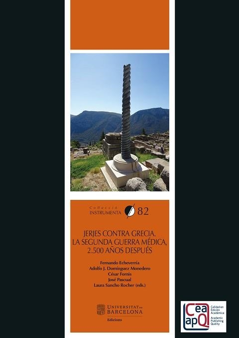 JERJES CONTRA GRECIA. LA SEGUNDA GUERRA MÉDICA, 2500 AÑOS DESPUÉS | 9788491689089 | VARIOS AUTORES | Llibreria Aqualata | Comprar llibres en català i castellà online | Comprar llibres Igualada