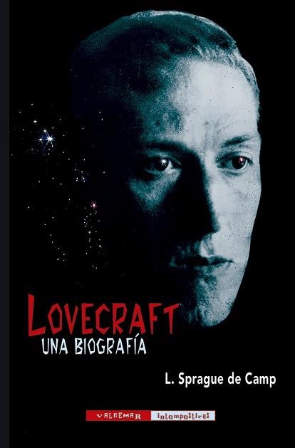 LOVECRAFT. UNA BIOGRAFÍA | 9788477029496 | DE CAMP, L. SPRAGUE | Llibreria Aqualata | Comprar llibres en català i castellà online | Comprar llibres Igualada