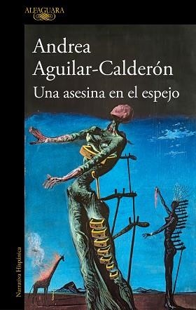 UNA ASESINA EN EL ESPEJO | 9788420467108 | AGUILAR-CALDERÓN, ANDREA | Llibreria Aqualata | Comprar llibres en català i castellà online | Comprar llibres Igualada