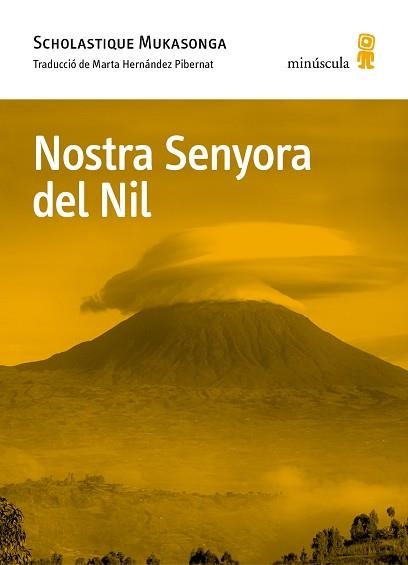 NOSTRA SENYORA DEL NIL | 9788412662078 | MUKASONGA, SCHOLASTIQUE | Llibreria Aqualata | Comprar llibres en català i castellà online | Comprar llibres Igualada