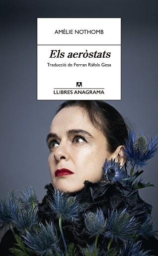 AERÒSTATS, ELS | 9788433922298 | NOTHOMB, AMÉLIE | Llibreria Aqualata | Comprar llibres en català i castellà online | Comprar llibres Igualada