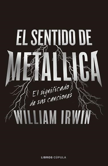 SENTIDO DE METALLICA, EL | 9788448040666 | IRWIN, WILLIAM | Llibreria Aqualata | Comprar llibres en català i castellà online | Comprar llibres Igualada