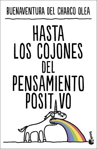 HASTA LOS COJONES DEL PENSAMIENTO POSITIVO | 9788427052260 | CHARCO OLEA, BUENAVENTURA DEL | Llibreria Aqualata | Comprar llibres en català i castellà online | Comprar llibres Igualada