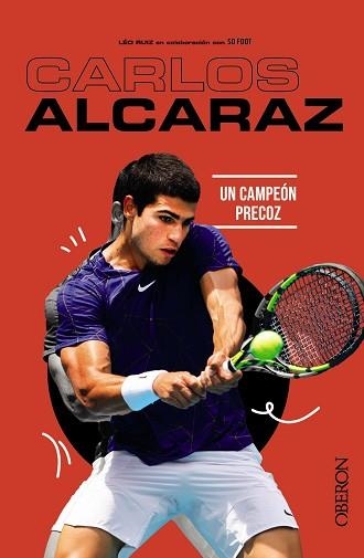 CARLOS ALCARAZ | 9788441549425 | RUIZ, LÉO/SO FOOT | Llibreria Aqualata | Comprar libros en catalán y castellano online | Comprar libros Igualada