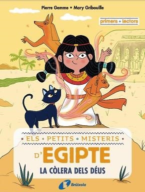 PETITS MISTERIS D'EGIPTE 1, ELS. LA CÒLERA DELS DÉUS | 9788413493497 | GEMME, PIERRE | Llibreria Aqualata | Comprar llibres en català i castellà online | Comprar llibres Igualada