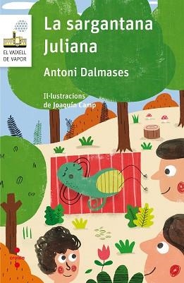 SARGANTANA JULIANA, LA | 9788466143950 | DALMASES, ANTONI | Llibreria Aqualata | Comprar llibres en català i castellà online | Comprar llibres Igualada