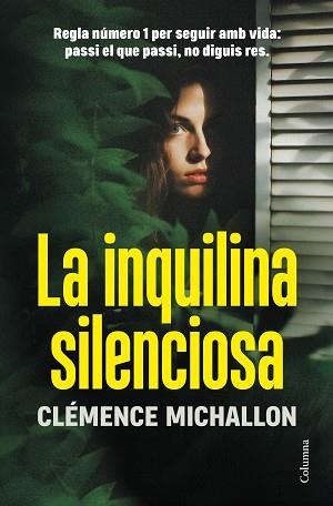 INQUILINA SILENCIOSA, LA | 9788466431729 | MICHALLON, CLÉMENCE | Llibreria Aqualata | Comprar llibres en català i castellà online | Comprar llibres Igualada