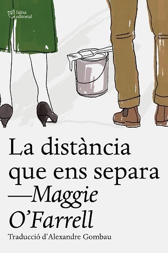 DISTÀNCIA QUE ENS SEPARA, LA | 9788412793055 | O’FARRELL, MAGGIE | Llibreria Aqualata | Comprar llibres en català i castellà online | Comprar llibres Igualada