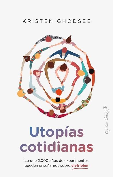 UTOPÍAS COTIDIANAS | 9788412779844 | GHODSEE, KRISTEN | Llibreria Aqualata | Comprar llibres en català i castellà online | Comprar llibres Igualada