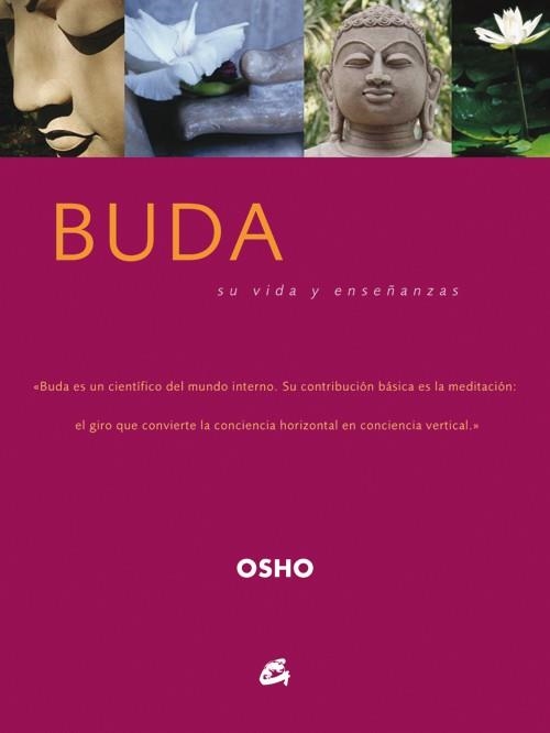 BUDA: SU VIDA Y ENSEÑANZAS | 9788484450993 | OSHO | Llibreria Aqualata | Comprar llibres en català i castellà online | Comprar llibres Igualada