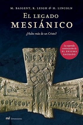 LEGADO MESIANICO, EL (DIMENSIONES) | 9788427030749 | BAIGENT, M. / LEIGH, R. / LINCOLN, H. | Llibreria Aqualata | Comprar llibres en català i castellà online | Comprar llibres Igualada