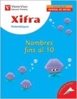 XIFRA 1 NOMBRES FINS AL 10, MATEMATIQUES, EDUCACIO PRIMARIA, | 9788431674489 | FRAILE MARTIN, JAVIER | Llibreria Aqualata | Comprar llibres en català i castellà online | Comprar llibres Igualada